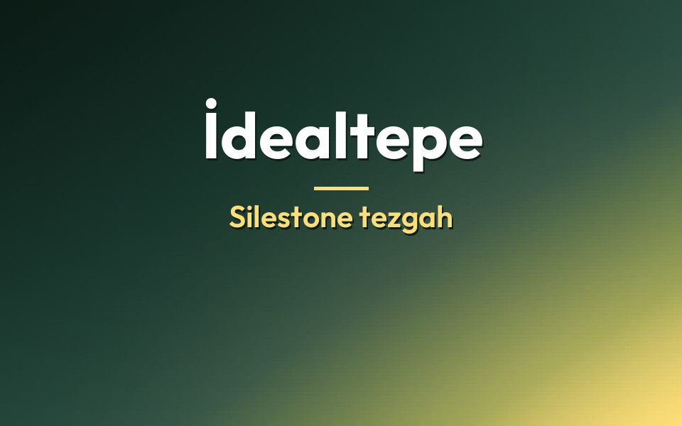 İdealtepe Silestone tezgah
