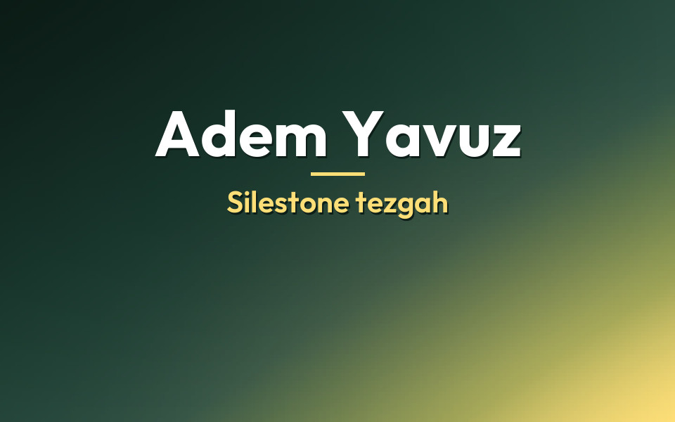 Adem Yavuz Silestone tezgah
