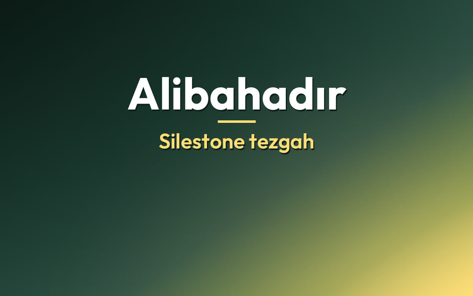 Alibahadır Silestone tezgah