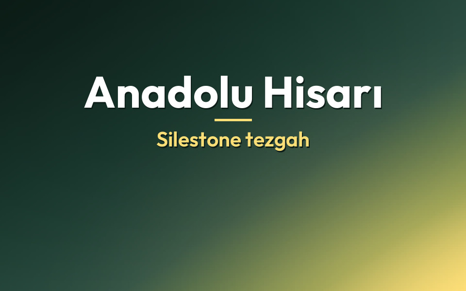 Anadolu Hisarı Silestone tezgah