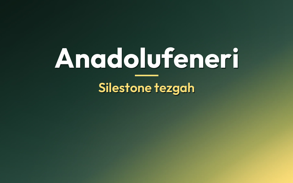 Anadolufeneri Silestone tezgah