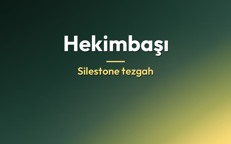 Hekimbaşı Silestone tezgah