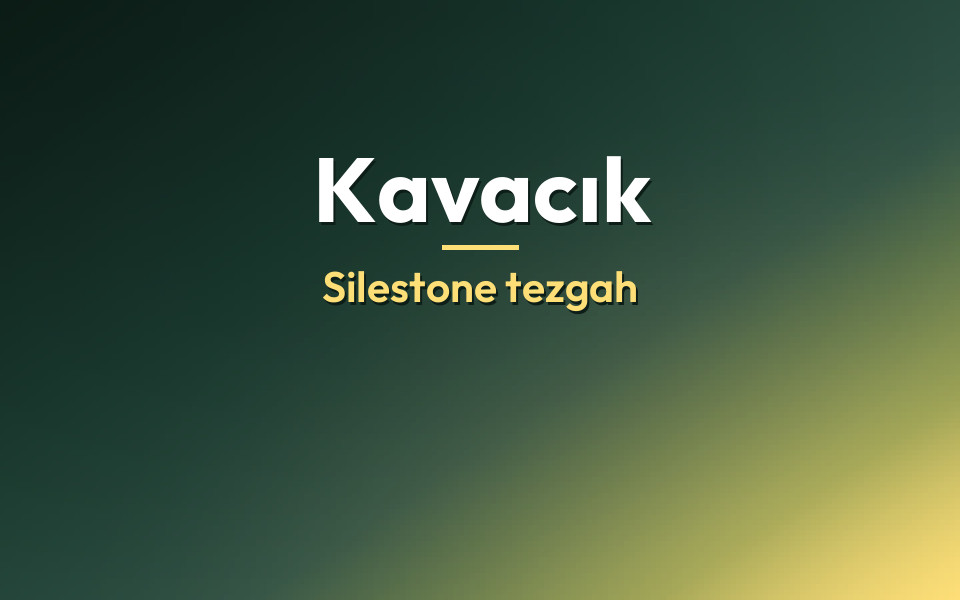 Kavacık Silestone tezgah