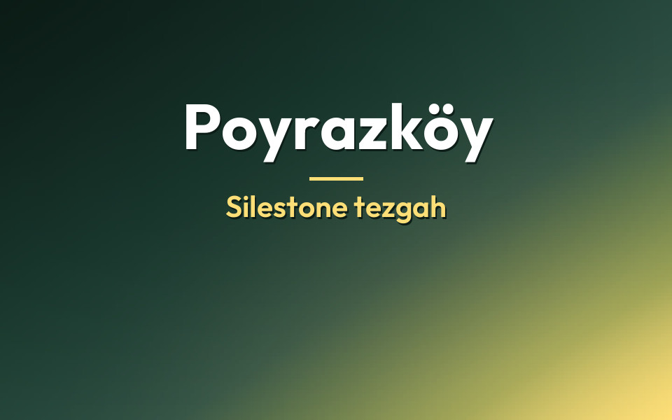 Poyrazköy Silestone tezgah