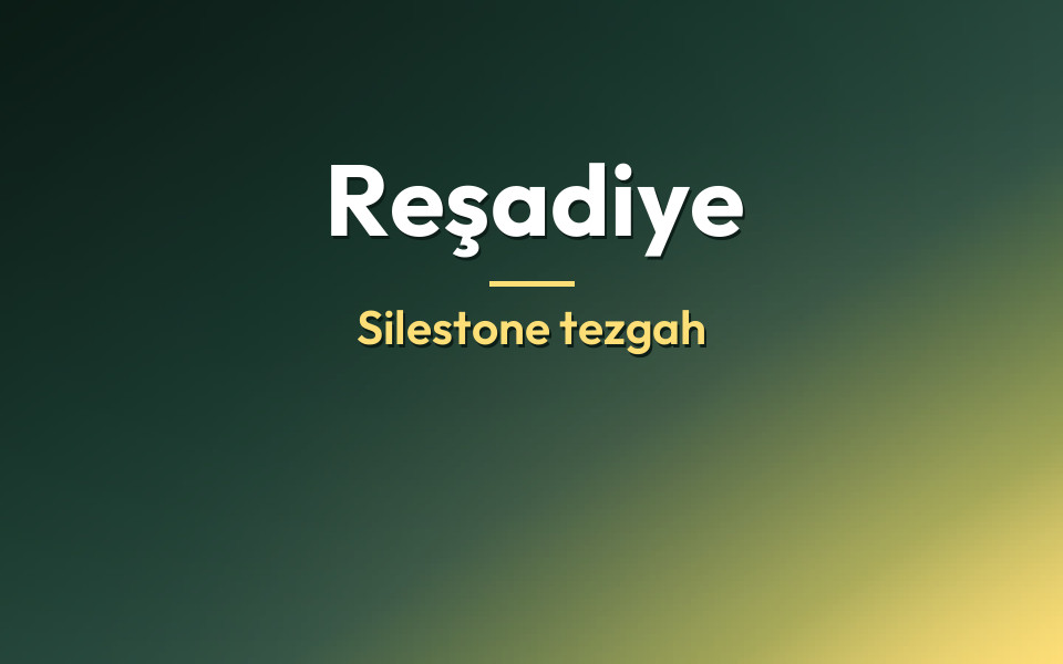 Reşadiye Silestone tezgah