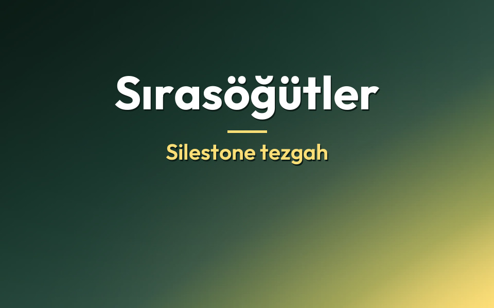 Sırasöğütler Silestone tezgah