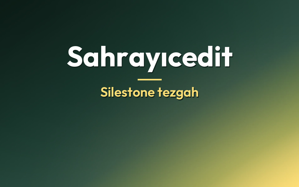 Sahrayıcedit Silestone tezgah