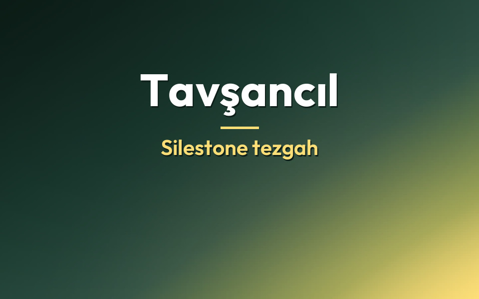 Tavşancıl Silestone tezgah