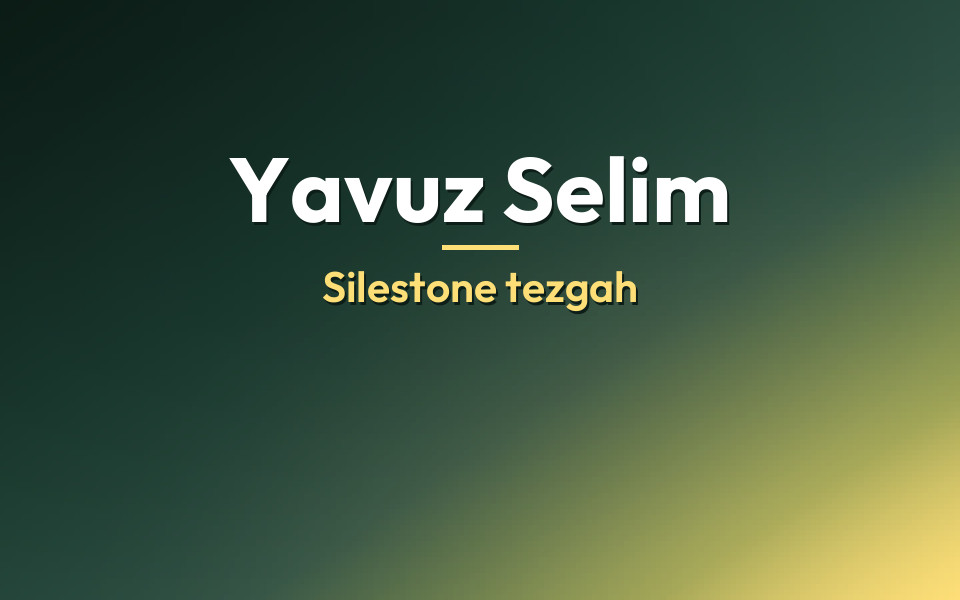 Yavuz Selim Silestone tezgah